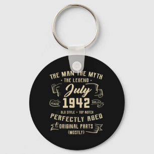 Mens Man Myth Legend July 1942 80th Birthday Gift  Keychain