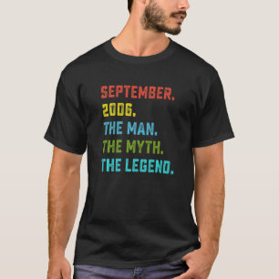 Mens Man Myth Legend September 2006 16th Birthday  T-Shirt