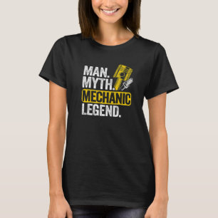 Mens Man Myth Mechanic Legend Car Guy Garage Dad M T-Shirt