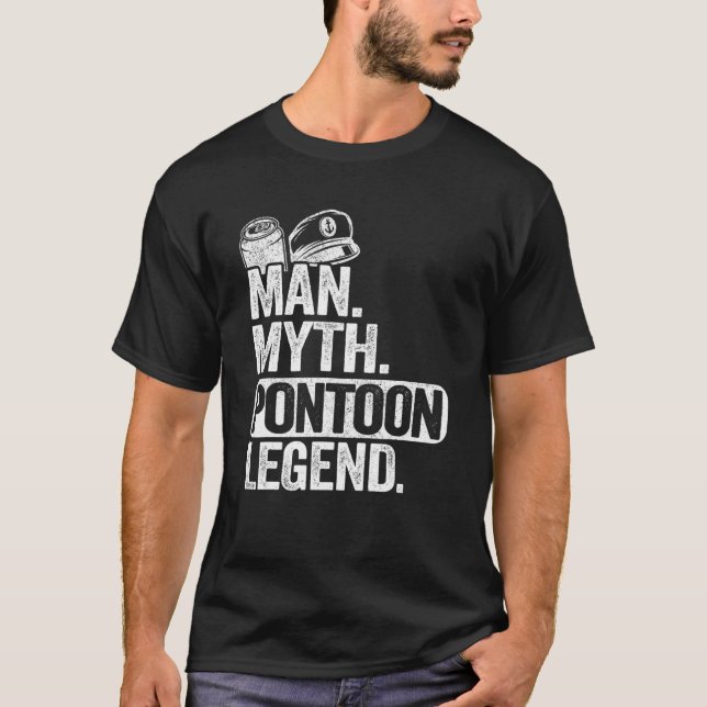 Mens Man Myth Pontoon Legend Dad Grandpa Pontoon B T-Shirt (Front)