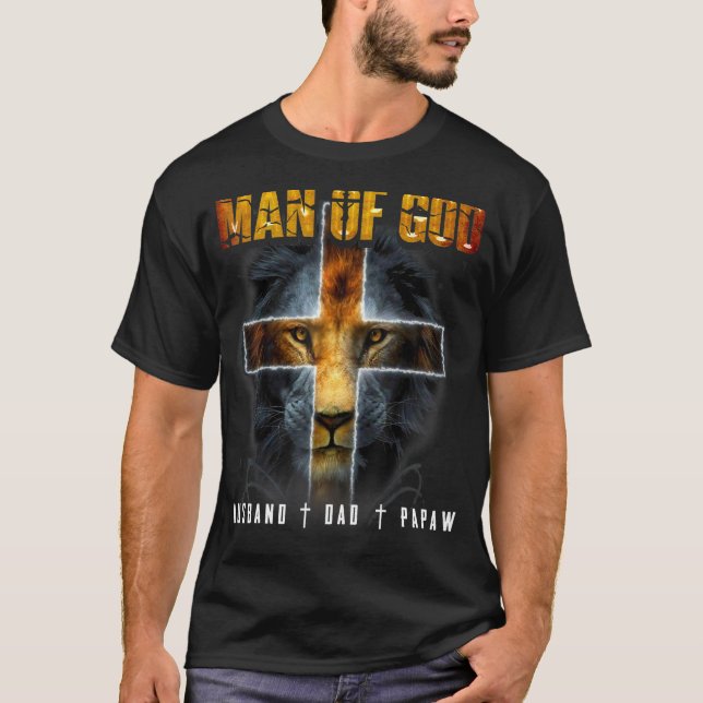 Mens Man Of God Husband Dad Papaw T-Shirt (Front)