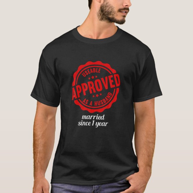 Mens Married 1 Years Funny 1St Wedding Anniversary T-Shirt (Front)