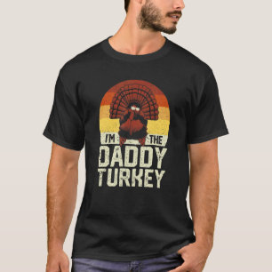 Mens Matching Family Thanksgiving Day I'm The Dadd T-Shirt