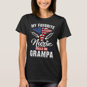 Mens Men My Favourite Nurse Calls Me Grampa Patri T-Shirt