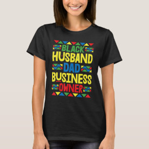 Mens Men's Black Husband Dad Business Owner  Black T-Shirt