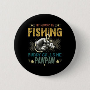 Mens Mens My Favourite Fishing Buddy Calls Me Pawp 2 Inch Round Button