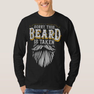 Mens Mens Sorry This Beard Is Taken  Funny Valenti T-Shirt