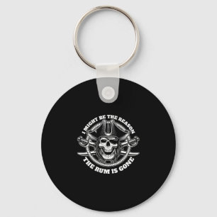 Mens might be the reason the is gone pirate keychain