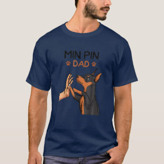 Mens Min Pin Dad Miniature Pinscher Dog Father´S D T-Shirt