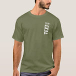Mens Modern T Shirts Elegant Template Custom<br><div class="desc">Personalized Add Your Text Here Template Men's Basic Fatigue Green Dark T-Shirt.</div>