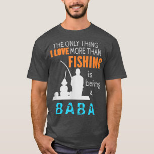 Mens More Than Love Fishing Baba Persia Persian Gr T-Shirt