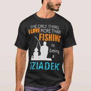 Mens More Than Love Fishing Dziadek Poland Polish  T-Shirt