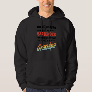 Mens Most People Call Me Bartender Most Important Hoodie