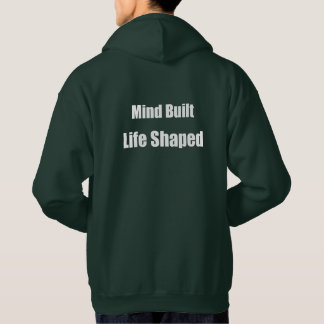 Men's Motivational Hoodie Mind Built. Life Shaped