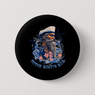 Mens Motor Boatin Funny Pontoon Boating Lake Motor 2 Inch Round Button