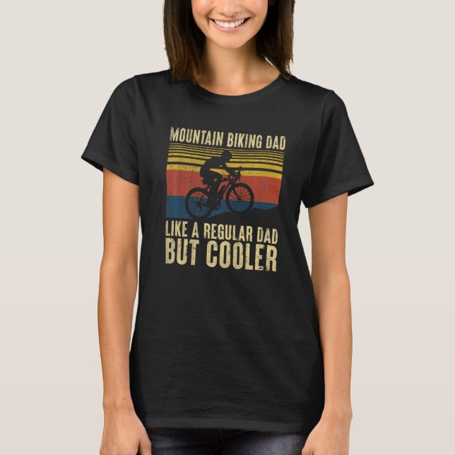 Mens Mountain Biking Dad Like A Regular  Mtb Dad F T-Shirt (Front)
