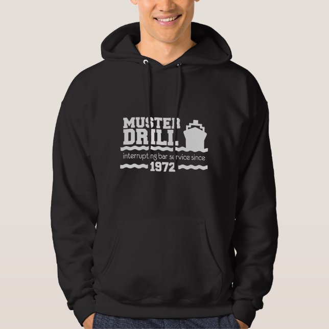 Mens Muster Drill - Interrupting Bar Service Funny Hoodie (Front)