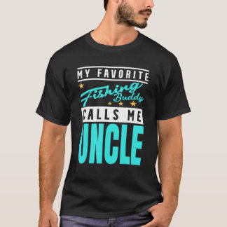 Mens My Favorite Fishing Buddy Calls Me Uncle Fish T-Shirt
