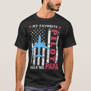 Mens My Favorite Pilot Calls Me Papa USA Flag Fath T-Shirt