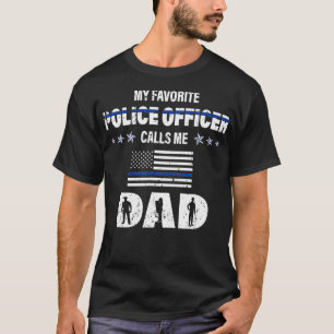 Mens My Favorite Police Officer Calls Me Dad T-Shirt