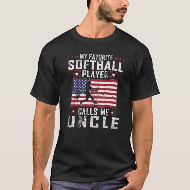Mens My Favorite Softball Player Calls Me Uncle Fa T-Shirt (Front)