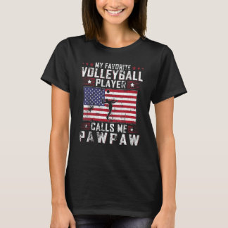 Mens My Favorite Volleyball Player Calls Me Pawpaw T-Shirt