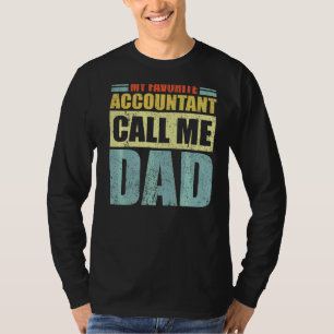 Mens My Favourite Accountant Calls Me Dad Father' T-Shirt