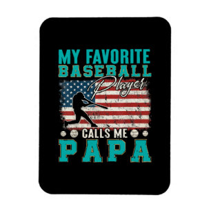 Mens My Favourite Baseball Player Calls Me Papa Magnet