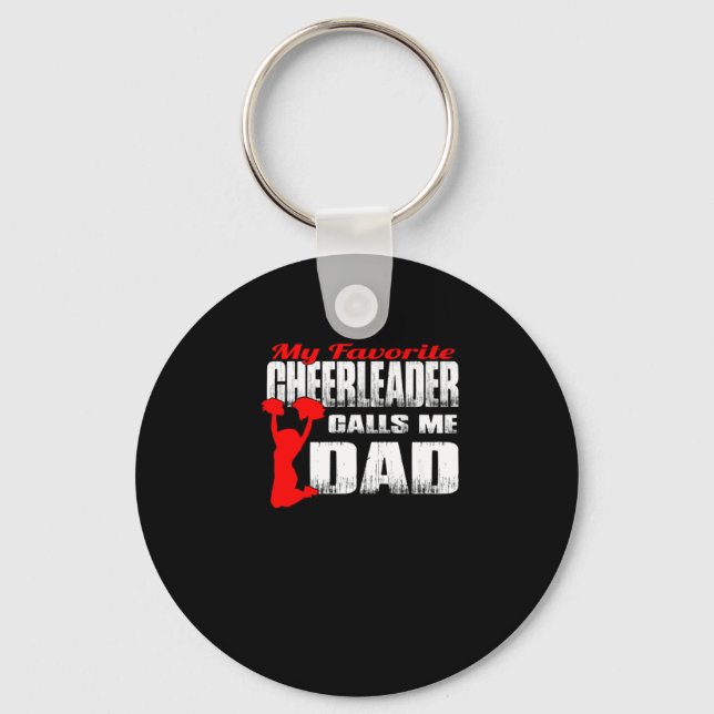 Mens My Favourite Cheerleader Calls Me Dad Cheer Keychain (Front)