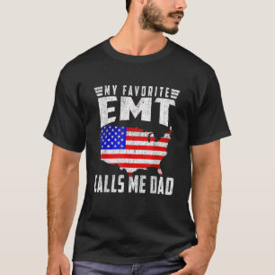 Mens My Favourite EMT Calls Me Dad USA Flag Father T-Shirt