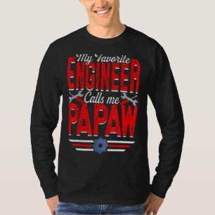Mens My Favourite Engineer Calls Me Papaw Engineer T-Shirt