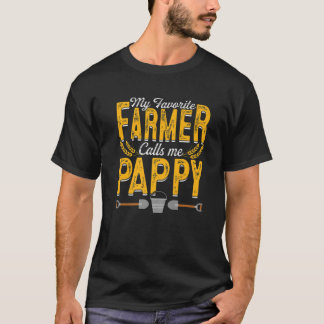 Mens My Favourite Farmer Calls Me Pappy Farming Pa T-Shirt