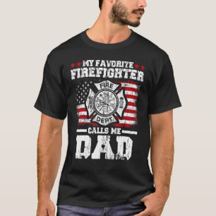 Mens My Favourite Firefighter Calls Me Dad Quotes T-Shirt