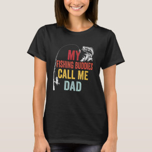 Mens My Favourite Fishing Buddies Call Me Dad Fish T-Shirt