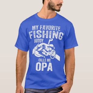 Mens My Favourite Fishing Buddies Call Me Opa Fish T-Shirt