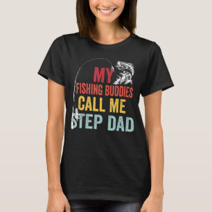 Mens My Favourite Fishing Buddies Call Me Step Dad T-Shirt
