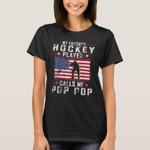Mens My Favourite Hockey Player Calls Me Pop Pop F T-Shirt