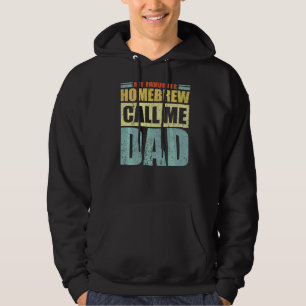 Mens My Favourite Homebrew Calls Me Dad Father's Hoodie