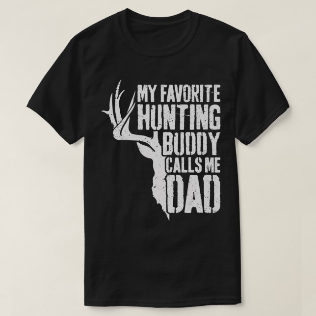 Mens My Favourite Hunting Buddy Calls Me Dad  Deer T-Shirt (Design Front)
