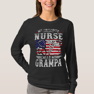 Mens My Favourite Nurse Calls Me Grampa Father's T-Shirt
