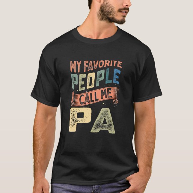 Mens My Favourite People Call Me Pa Father's Day T-Shirt (Front)
