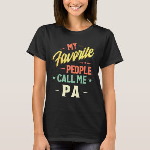 Mens My Favourite People Call Me Pa Vintage Father T-Shirt