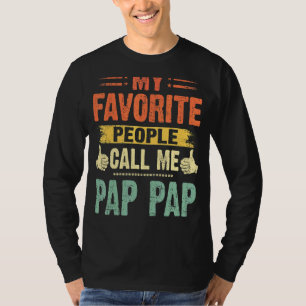 Mens My Favourite People Call Me Pap Pap Vintage F T-Shirt