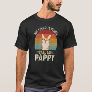Mens My Favourite People Call Me Pappy Cute Corgi T-Shirt