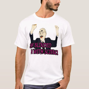 Mens My Favourite She Blinded Me With Science Gift T-Shirt