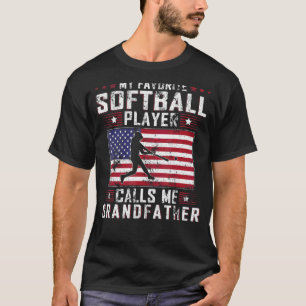 Mens My Favourite Softball Player Calls Me Grandfa T-Shirt