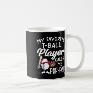 Mens My Favourite T-ll Player Calls Me Pop Pop Fat Coffee Mug