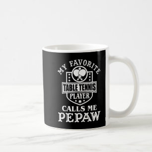 Mens My Favourite Table Tennis Player Calls me Pep Coffee Mug