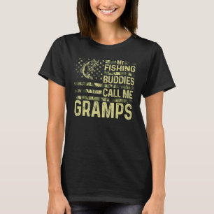 Mens My Fishing Buddies Call Me Gramps Fun Patriot T-Shirt