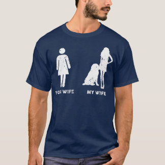 Mens My Leonberger Your My Wife Gift  T-Shirt
